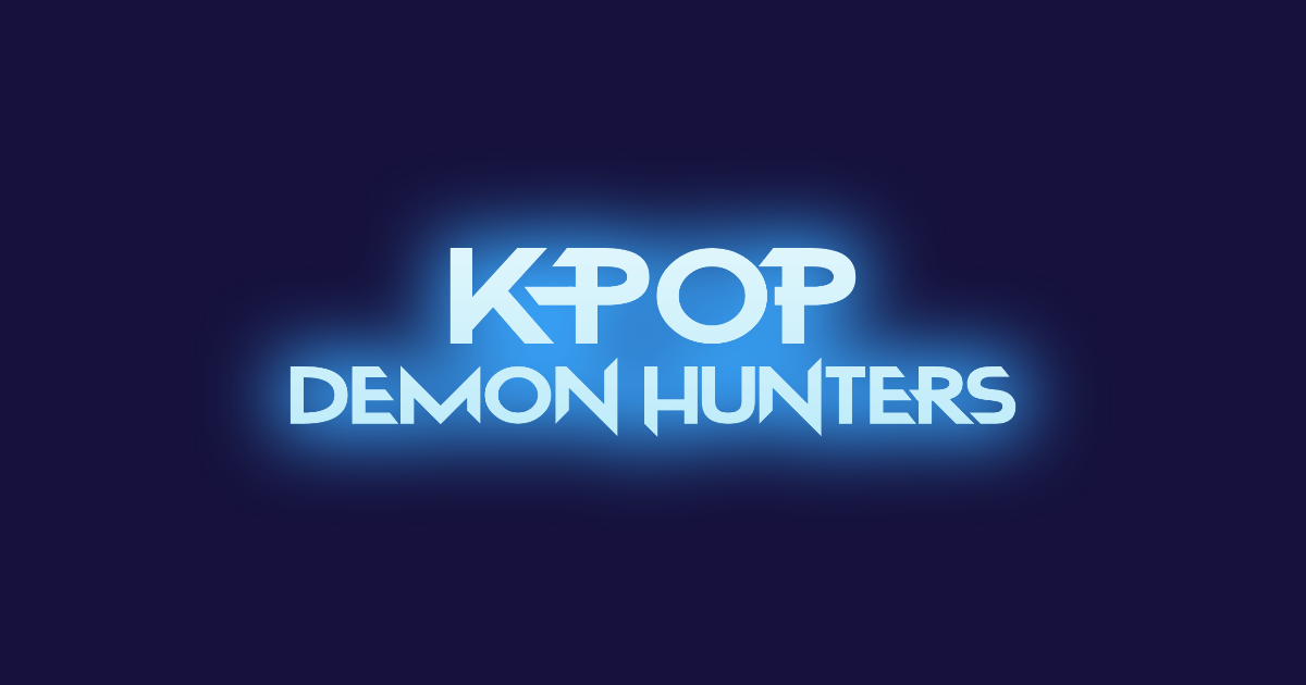 KPop Demon Hunters-style lettering rendered with Hunters K-Pop