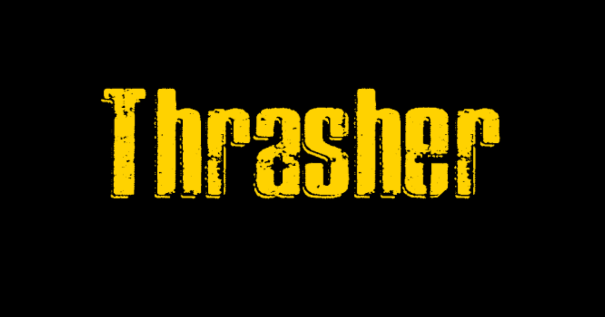 Thrasher-style lettering rendered with Thrasher